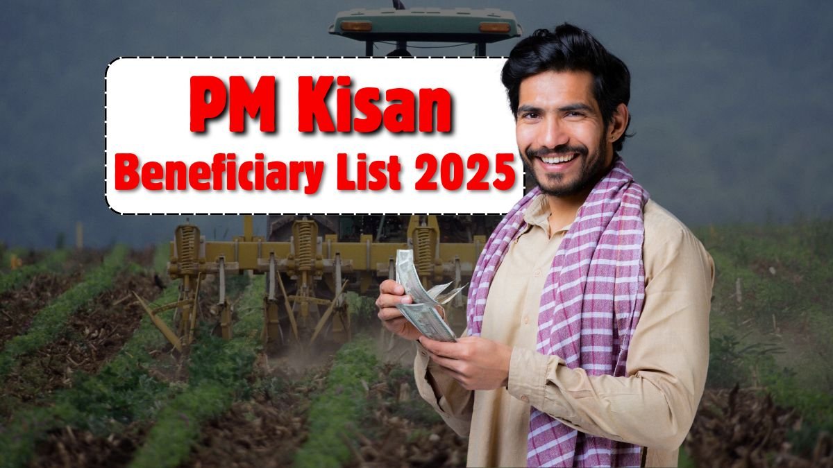 PM Kisan Beneficiary List 2025
