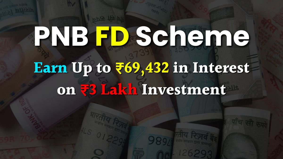 PNB Fixed Deposit (FD) Scheme