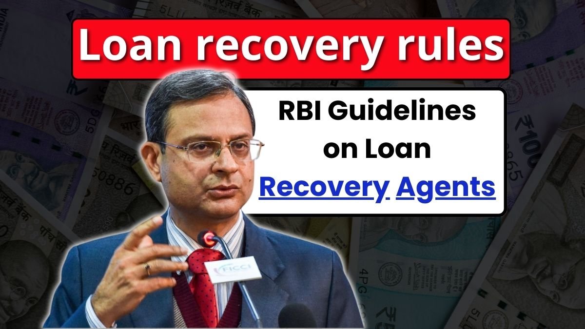 RBI Guidelines on Loan Recovery Agents
