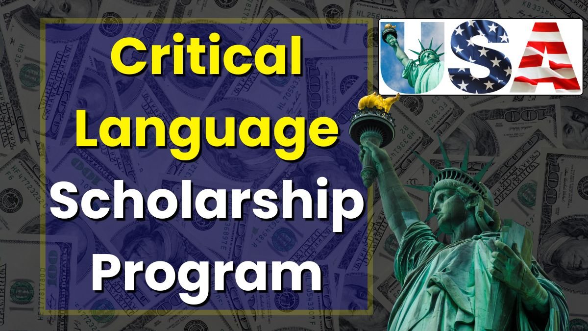 Critical Language Scholarship Program