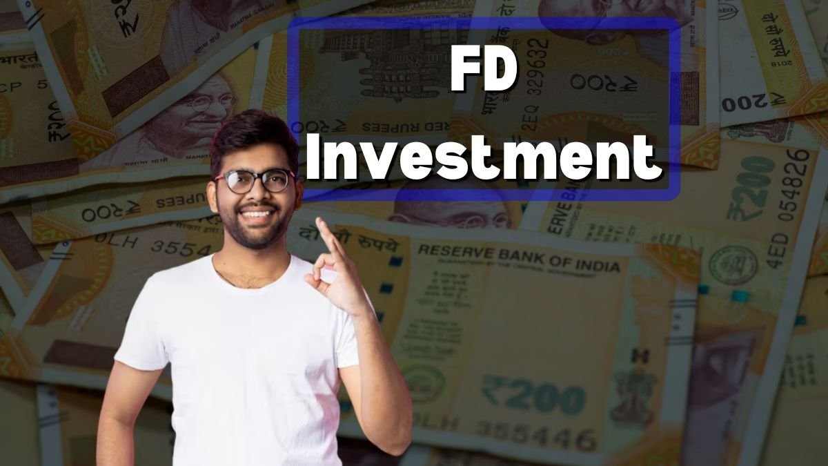FD Investment
