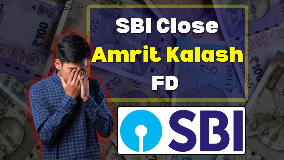 SBI Close Amrit Kalash FD