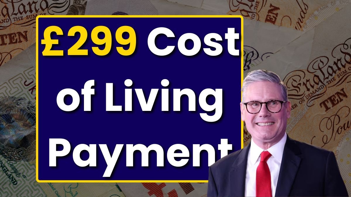 £299 Cost of Living Payment